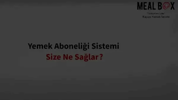 Meal Box Abone Tanıtımı 3